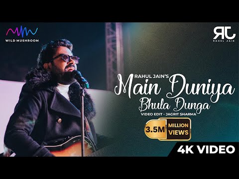 Main Duniya Bhula Dunga | Unplugged Cover | Rahul Jain | Aashiqui