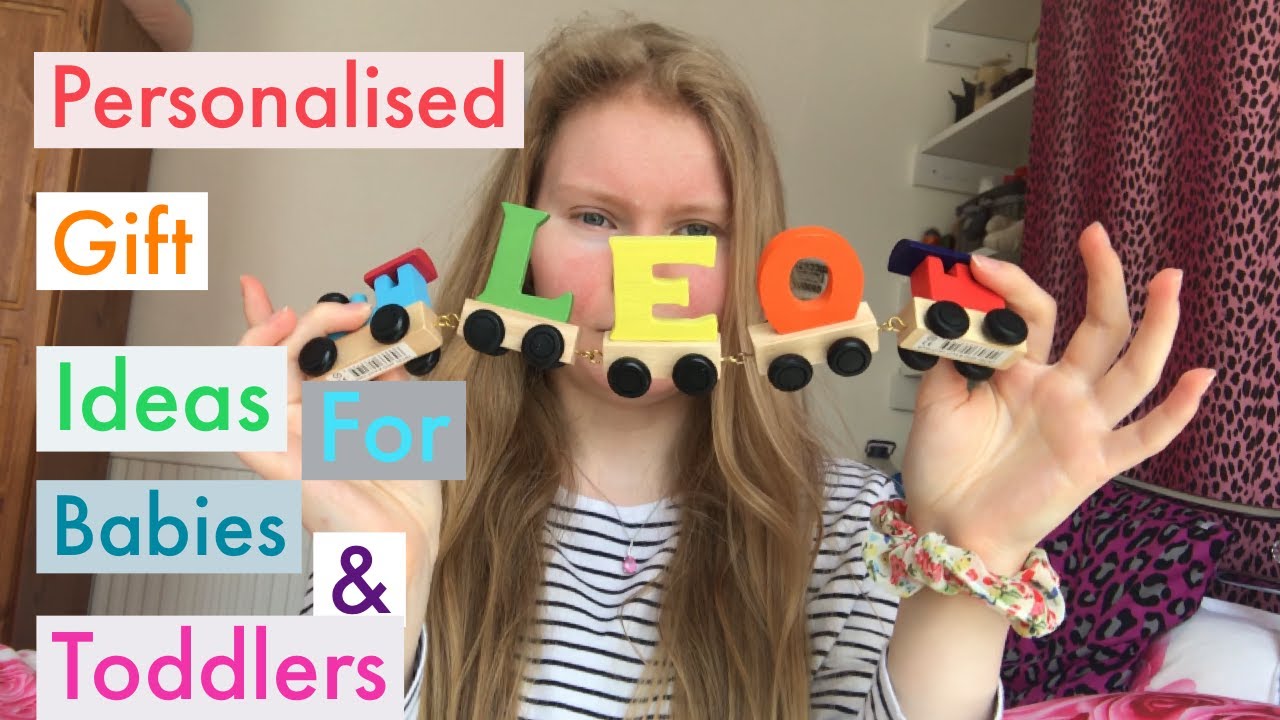 PERSONALISED GIFT IDEAS FOR BABIES AND TODDLERS