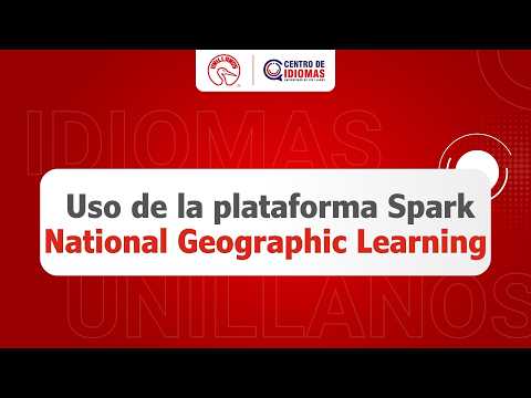 Vista previa: Cómo usar Spark de National Geographic Learning