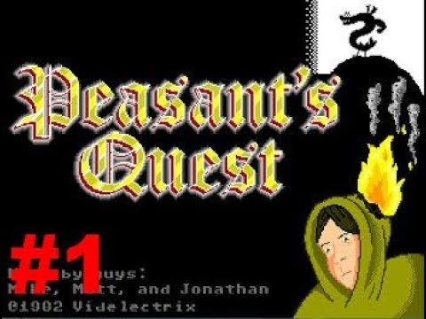 Let's Play Peasant's Quest Episode 1: Burnination