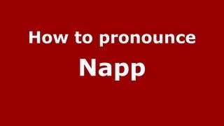 How to pronounce Napp
