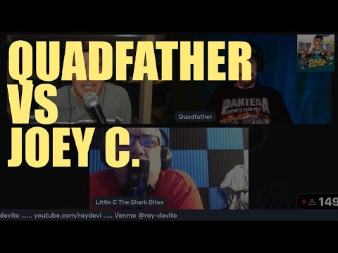 20240120 - Quadfather vs. Joey C.