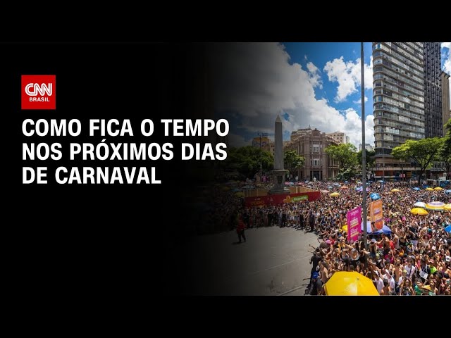 Veja previsão do tempo para os dias de Carnaval | CNN NOVO DIA