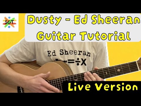 Dusty - Ed Sheeran
