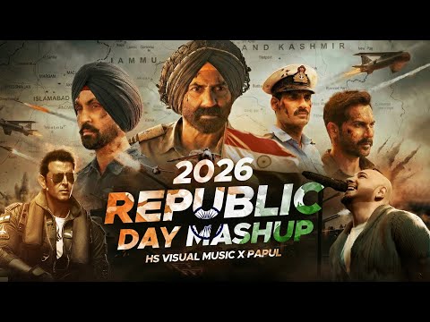 Republic Day Mashup 2026 | HS Visual Music x Papul | Best Patriotic Song 2026 Mashup