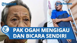 Download lagu Pak Ogah Kerap Bicara Sendiri, Mengigau, Minta Pulang Sama Istri mp3