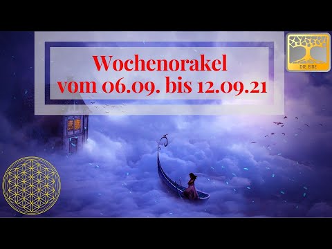 Wochenorakel 06.09. bis 12.09.21 Neumond