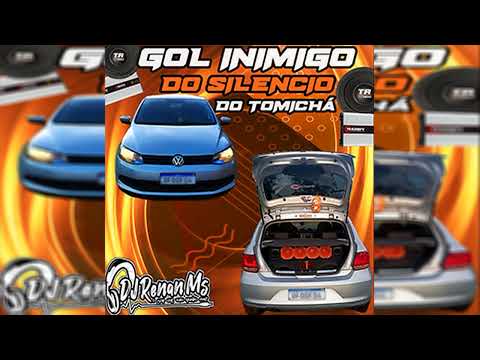 CD GOL INIMIGO DO SILÊNCIO DO TOMICHÁ DE UIRAPURÚ-MS - DJ RENAN MS