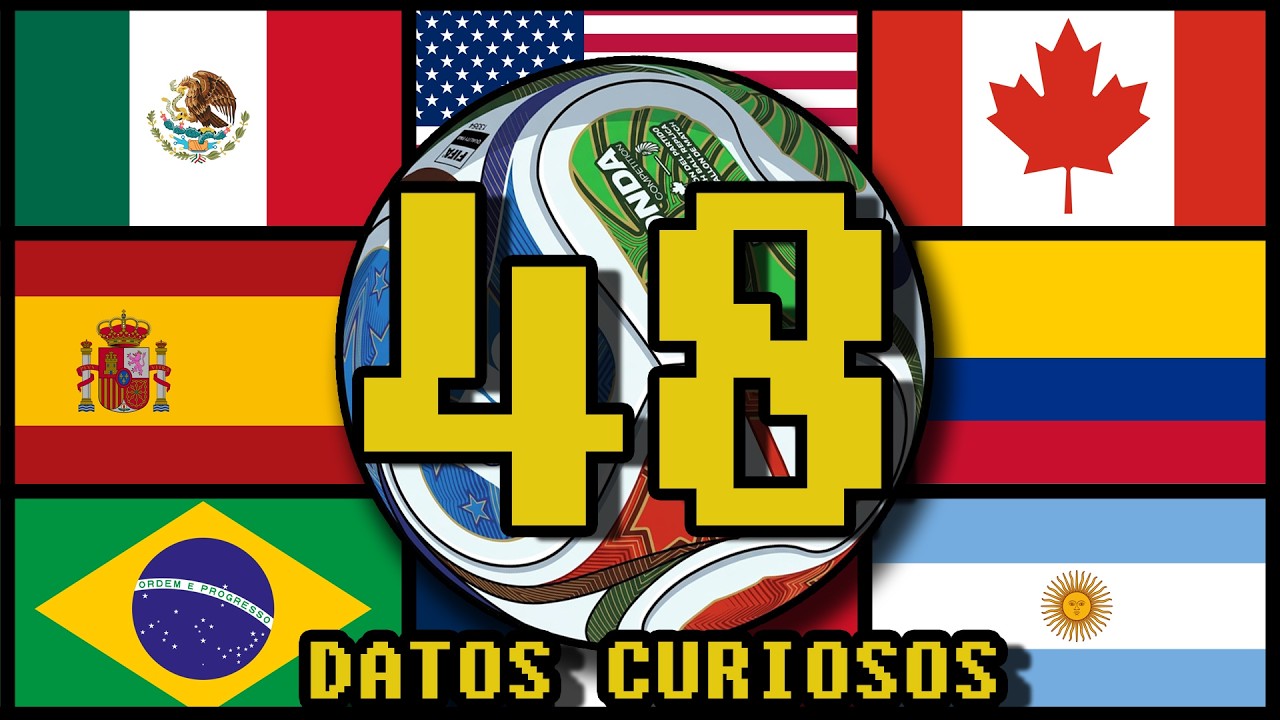 1 Dato Curioso de cada País del Mundial - Norteamérica 2026