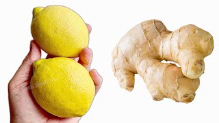 Drink Ginger with lemon ~ The secret no one will tell you, thank me later