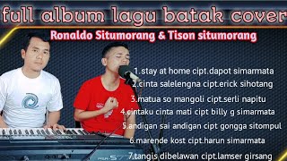 Download lagu FULL ALBUM LAGU BATAK COVER RONALDO SITUMORANG TIS... mp3