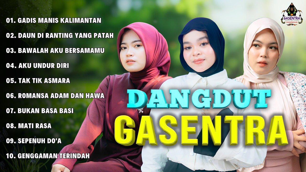 KUMPULAN DANGDUT KLASIK GASENTRA
