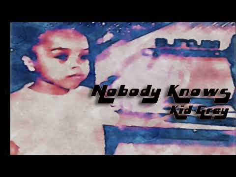 Greyo - Nobody Knows(Prod. Poppy Ozu)