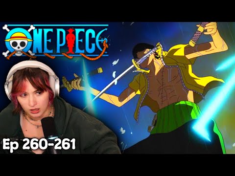I Guess Zoro is Kinda Cool... || One Piece Episode 260-261 Reaction