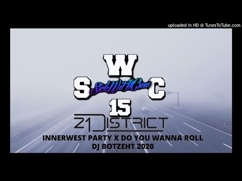 DJ BOTZEHT X  INNERWEST PARTY X DO YOU WANNA ROLL 2020