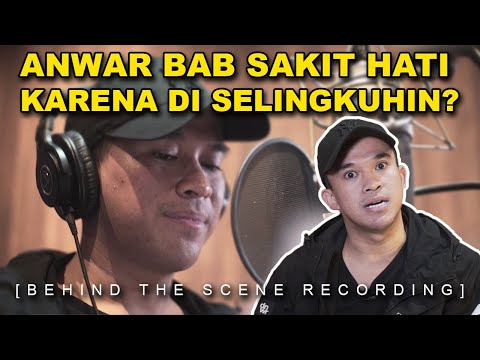 ANWAR PATAH HATI SAAT TAKE VOCAL LAGU HIRUKA - BEHIND THE SCENE RECORDING