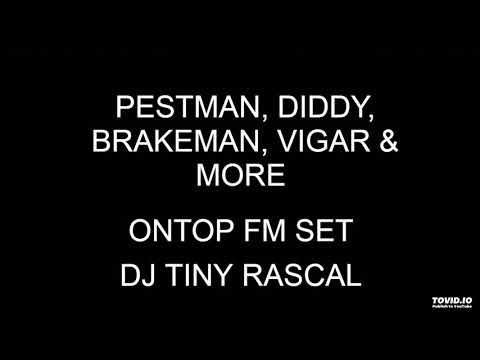 Pestman, Brakeman, Vigar, Diddy & More (ONTOP FM)