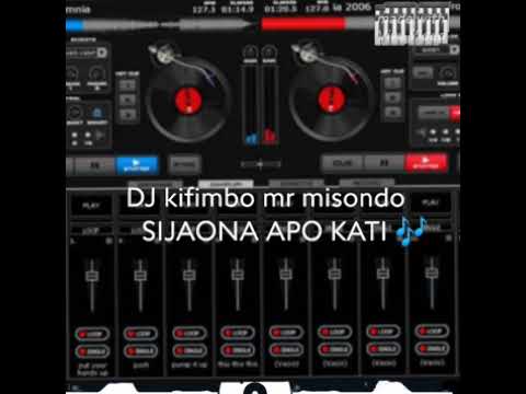 sijaona apo kati % beat .. Dj kifimbo mr misondo 0621386853