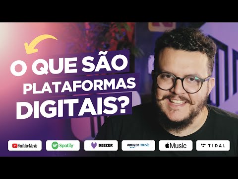 O que são Plataformas Digitais?