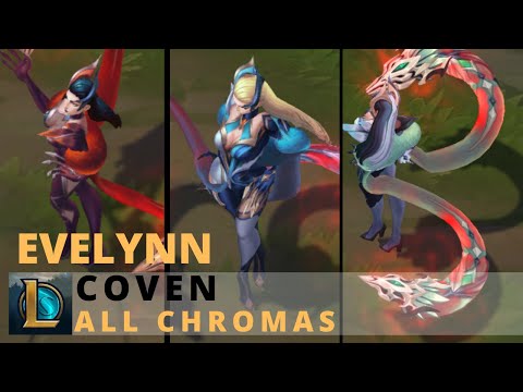Coven Evelynn All Chromas - League of Legends
