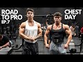 ROAD TO PRO EP.7| CHEST DAY ON PREP WT NATHAN