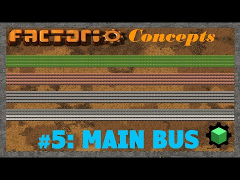 Factorio Concepts #5: Main Bus