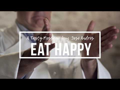 Tasty Messages from José Andrés - Eat Happy 30 sec