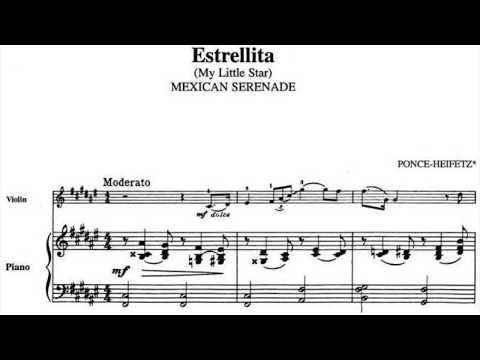 Manuel M. Ponce - Estrellita (arr. Heifetz for violin & piano)