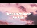 Jon Pardi Head Over Boots Lyrics