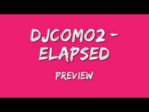 DJComo2 - Elapsed (Preview)