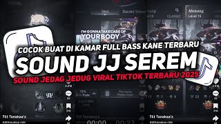 Download lagu DJ SOUND JJ SEREM V85 FULL BASS GACOR KANE COCOK BUAT KAMAR MENGKANE VIRAL TIKTOK TERBARU 2025🎧 mp3