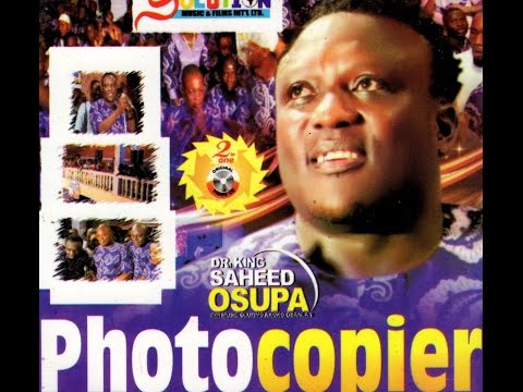 Saheed Osupa | Photocopier Video