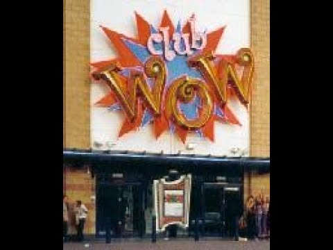 Club Wow Sheffield. T-147 ''Wow Now'' Club Wow Tribute
