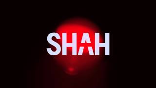 SHAH - Untouchable