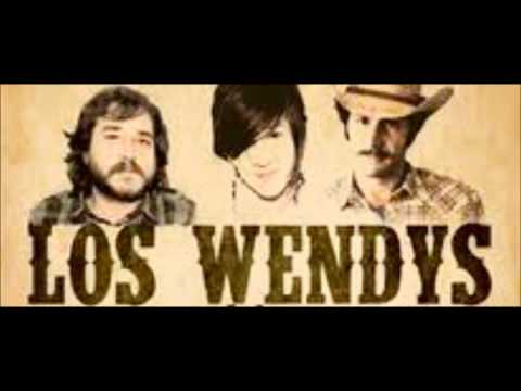 Los Wendys - I only have my heart