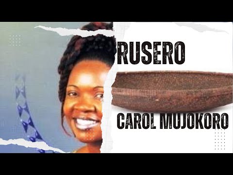 Carol Mujokoro - Rusero