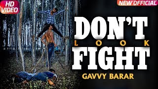 Don't Fight | ( Full Song) | Gavvy Barar | New Punjabi Songs