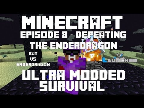 Ep 8 - THE END - Ultra Modded Survival