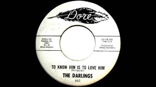 The Darlings  - To Know Him Is To Love Him 1963 Dore 663