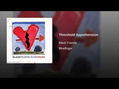 Threshold Apprehension