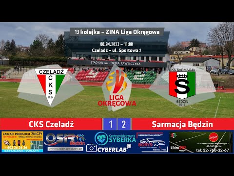 Zina Liga Okręgowa: CKS Czeladź 1:2 (0:0) Sarmacja Będzin