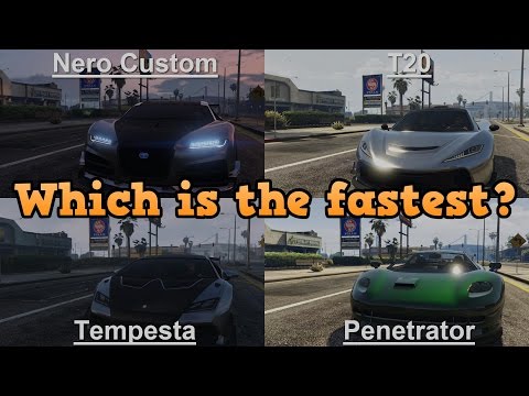 GTA online - Fastest Import/Export DLC car Nero VS Tempesta VS Penetrator VS T20