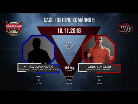 CFK5- Mirko Jovanovic VS Gergely Csibi