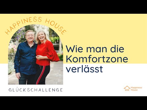 Die Komfortzone verlassen (Glückschallenge Tag 14)