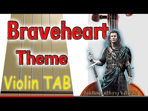 Braveheart - Theme - Violin - Play Along Tab Tutorial