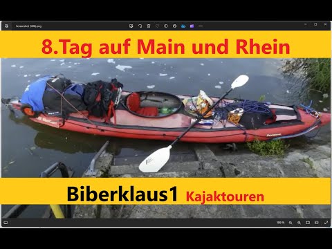 8/18 Main Rhein Kajak Expedition. Mainleus-Koblenz..Frickenhausen -Margertshöchheim. Seawave Gumotex