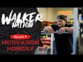 Nick Walker | Motivational Monday Ep3
