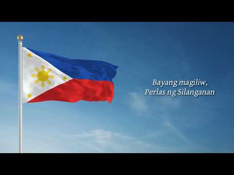 Lupang Hinirang - Philippine National Anthem