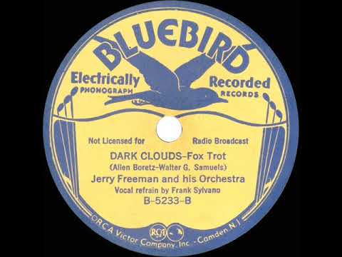 1933 Jerry Freeman - Dark Clouds (Frank Sylvano, vocal)