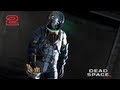 Прохождение Dead Space 3 - Часть 2 — Сам по себе | U.S.M. «Эвдора» 